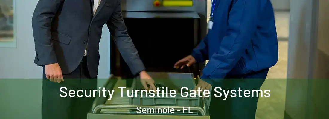  Security Turnstile Gate Systems Seminole - FL